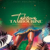Takeova - Tambourine