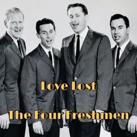 The Four Freshmen - Love Lost