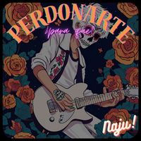 Naju - Perdonarte ¿Para Qué?