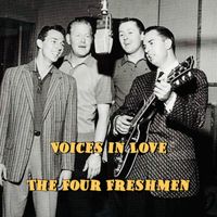 The Four Freshmen - Voices in Love