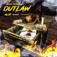 ALIE - Rocky Mountain Outlaw (feat. Chris Detroit)