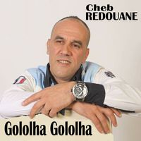 cheb redouane - Gololha Gololha (Live)