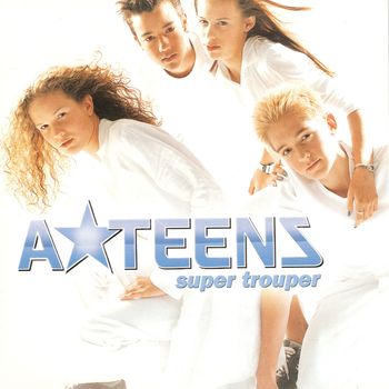 A*Teens - Super Trouper