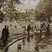 Don Miller - Through The Mists Of Time