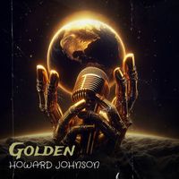 Howard Johnson - Golden