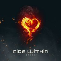Dream - Fire Within