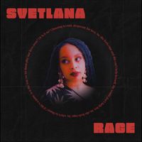 SVETLANA - RAGE (Explicit)