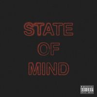 KQ - State of Mind (Explicit)