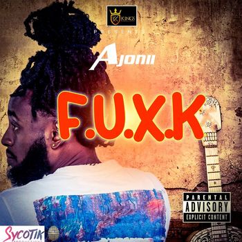 Ajonii - F.U.X.K (Explicit)
