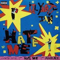 Lil Yachty, ian - Hate Me (Explicit)