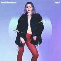 patri - Sentir Lo Mismo