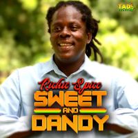 Richie Spice - Sweet and Dandy
