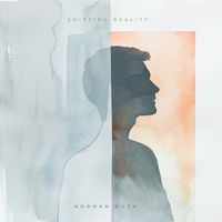 Norman Dück - Shifting Reality