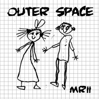 Outer Space - Mrii