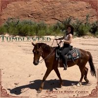 Aurelia Anne Cohen - Tumbleweed