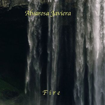 Alvarosa Javiera - Fire