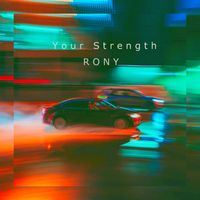 Rony - Your Strength
