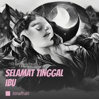 Jonathan - selamat tinggal ibu