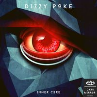Dizzy Poke - Inner Core