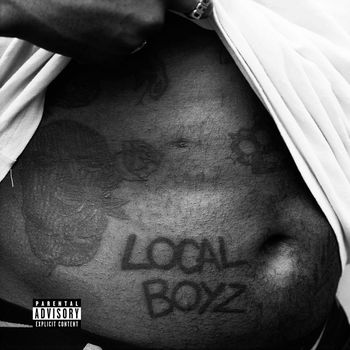nineteen97 - LOCAL BOYZ (Explicit)
