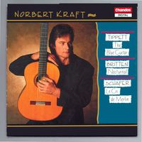 Norbert Kraft - Tippett, Britten & Schafer: Works For Guitar
