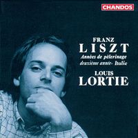 Louis Lortie - Liszt: Années de pèlerinage II (Italie)