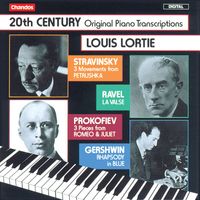 Louis Lortie - Louis Lortie plays 20th Century Original Piano Transcriptions