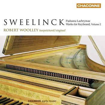 Robert Woolley - Sweelinck: Keyboard Works, Vol. 2