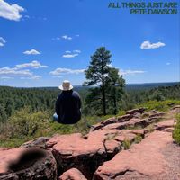 Pete Dawson - All Things Just Are