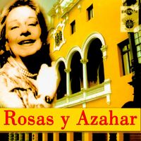Chabuca Granda - Rosas y Azahar (Remastered 2024)