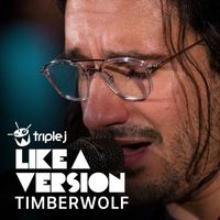 Timberwolf - Talk is Cheap (triple j Like a Version)