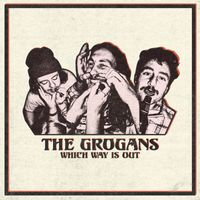 The Grogans - No Thanks (I'm Going Surfing)