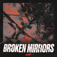 Luminite - Broken Mirrors