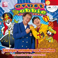 Ernst, Bobbie en de rest - Een super verrassing voor Sinterklaas (Hoorspel)
