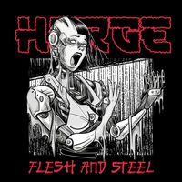 Horge - Flesh & Steel