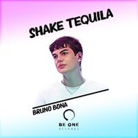 Bruno Bona - Shake Tequila