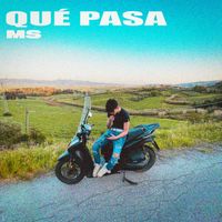 MS - QUÉ PASA (Explicit)