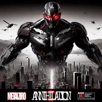 ZIRO - ANNIHILATION (Explicit)