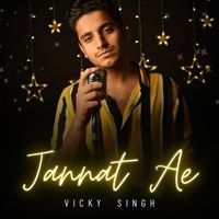 Vicky Singh - Jannat Ae