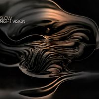 Slow - Night Vision