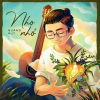 Quang Huy - Nho Nhỏ