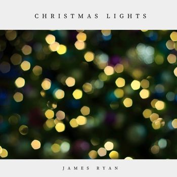 James Ryan - Christmas Lights
