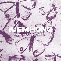 KAT - Iu Em Hong (feat. Solsilva)