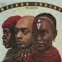 WELDON IRVINE - The Sisters