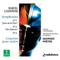 Georges Prêtre - Landowski: Symphonies Nos. 1 "Jean de la Peur", 3 "Des espaces", 4 & Concerto pour violon