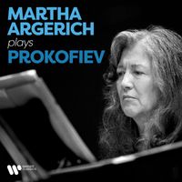 Martha Argerich - Martha Argerich Plays Prokofiev