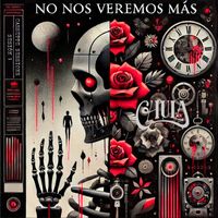 CHULA - No nos veremos más (Explicit)