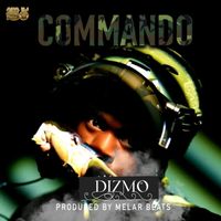Dizmo - Commando (Explicit)
