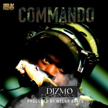 Dizmo - Commando (Explicit)