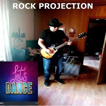 Rock Projection - Let's Dance